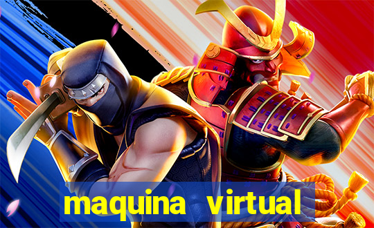 maquina virtual para jogar